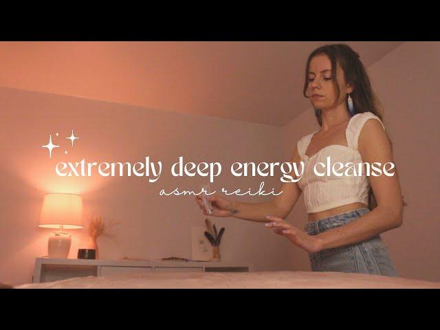 ASMR REIKI extremely deep full body energy cleanse | cord cutting, chakra balancing, hand movements