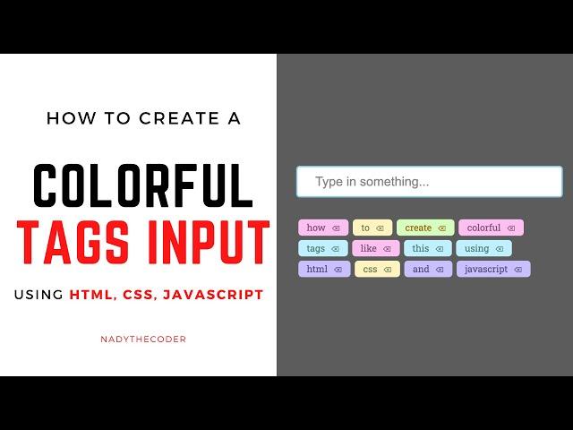How to create Tags input using HTML, CSS and JavaScript - 2022