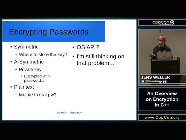 CppCon 2015: Jens Weller “An Overview on Encryption in C++"