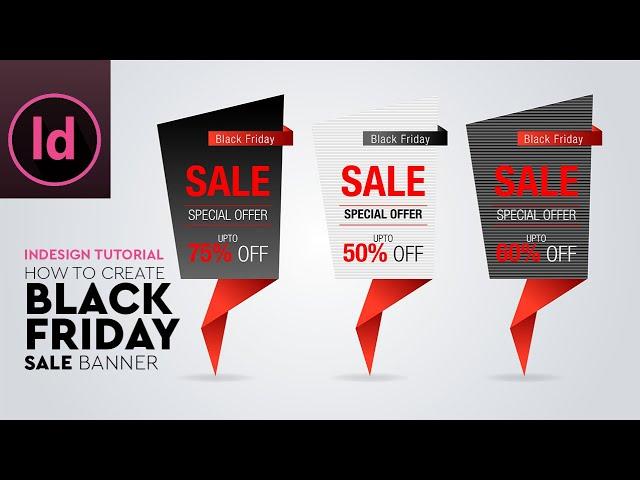 Create Black Friday Sale Banner Design in Adobe InDesign