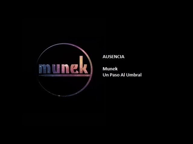 Munek - Ausencia