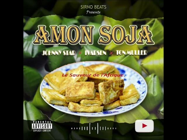 Amon Soja - Johnny star x Ivarsen x Ton Muller