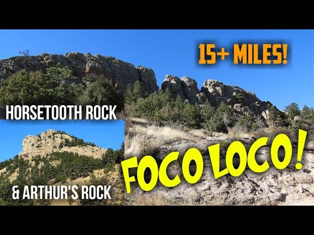 FoCo Loco - Arthur's Rock & Horsetooth Rock