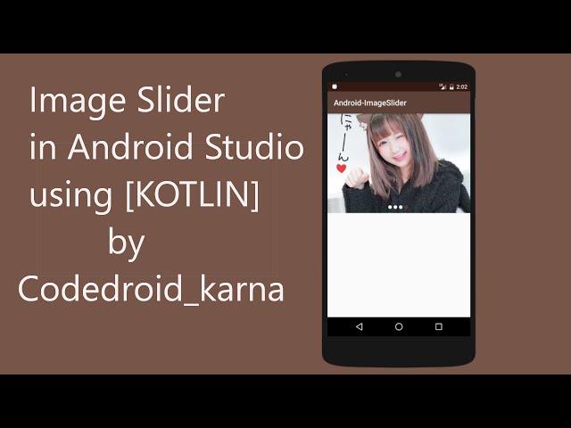 Image Slider in Android Studio using [KOTLIN]