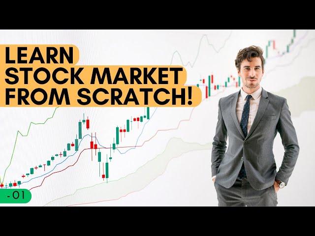 A complete Course on stock market - introduction 01