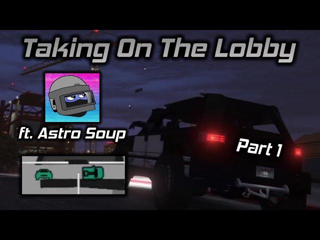 GTA Online: Taking on The Lobby With Astro Soup Part 1 (The Nightshark Squad)