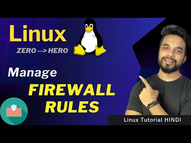 Linux FIREWALL Management - firewalld service, rules | MPrashant