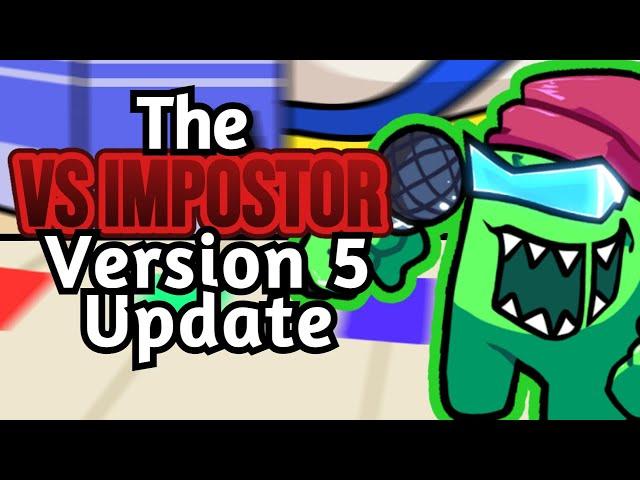 The VS Impostor's V5 April Fools Release!