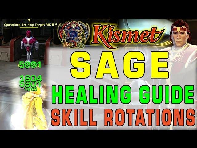 Skill Rotations | SWTOR Sage Healing Guide by Kismet