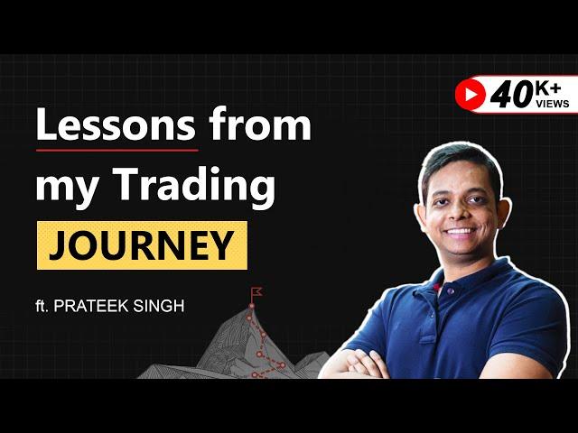 LearnApp Talks: Trading Mistakes, Biggest Losses, Lessons, Mindset with Prateek Singh