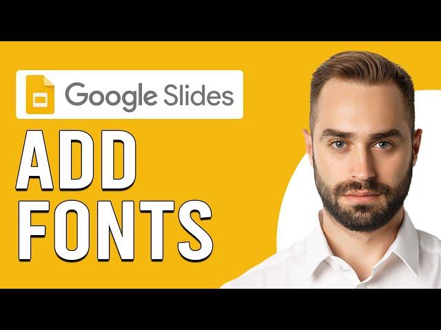 How To Add Fonts To Google Slides (How To Import Fonts To Google Slides)