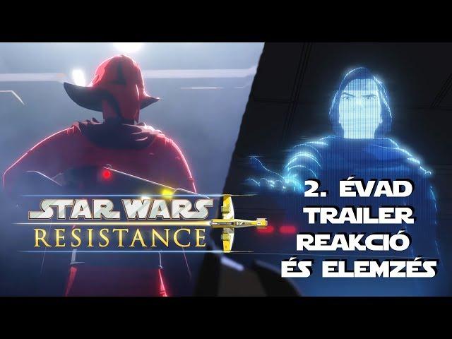 Star Wars: Ellenállás 2. Évad TRAILER REAKCIÓ+ELEMZÉS