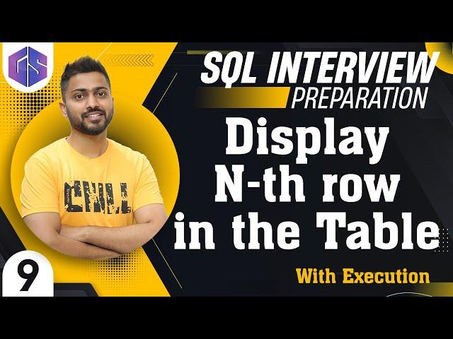 Display N-th row in the SQL Table | SQL InterviewQuestions