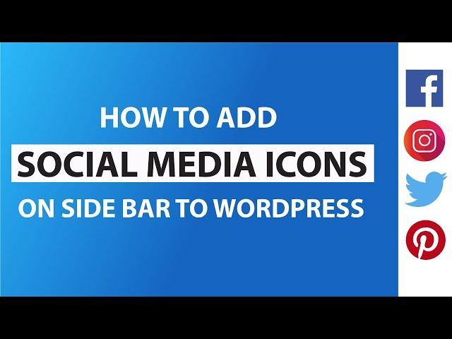 How To Add Floating Social Media Icons In Your Wordpress Sidebar