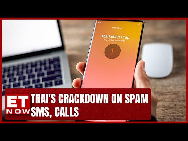 No More Spam SMS? TRAI's Crackdown On Unauthorised Telemarketers | Telecom Latest Update