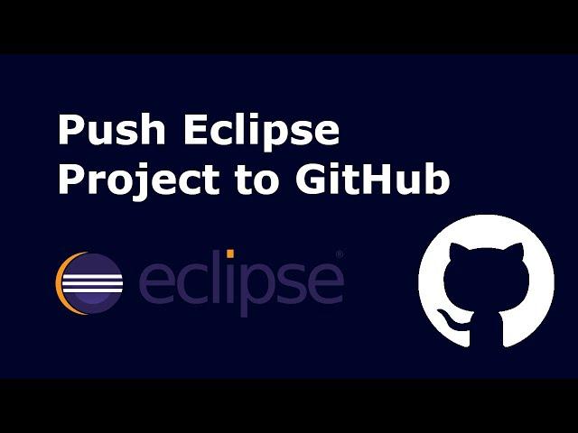 How to push Eclipse Project to GitHub | Share Eclipse Project to GitHub