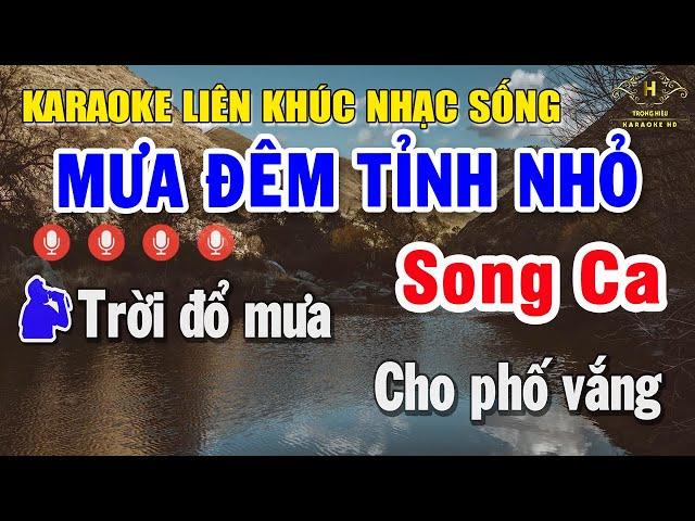 Karaoke Liên Khúc Nhạc Trữ Tình Song Ca Dễ Hát | Chọn Lọc Những Bài Nỗi Tiếng - Mưa Đêm Tỉnh Nhỏ