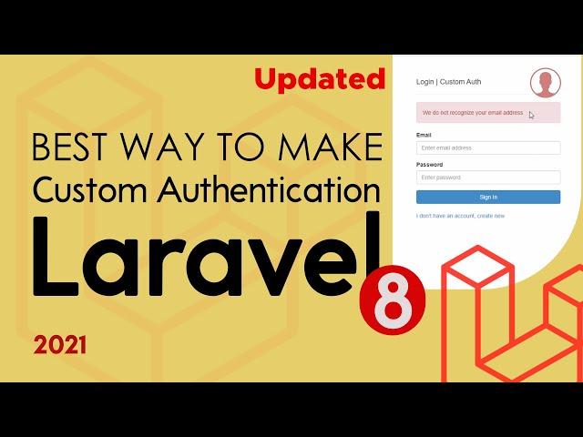 Best way to make custom authentication in laravel 8 | Laravel 8 tutorial