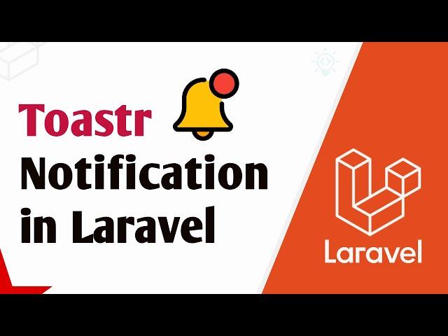 How to Add Toastr Notification in Laravel