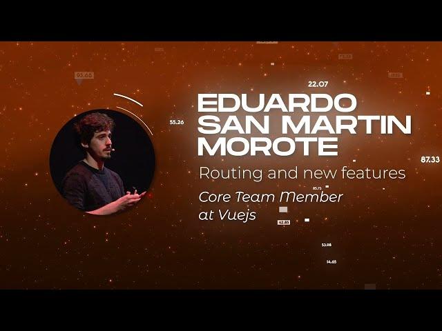 Eduardo San Martin Morote - Routing and new features - Vuejs Amsterdam 2023