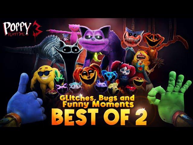 Poppy Playtime Chapter 3 - BEST OF: Glitches, Bugs and Funny Moments 2