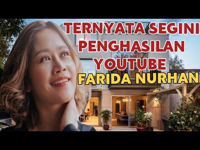 Makin Kaya, Segini Gaji Farida Nurhan dari YouTube