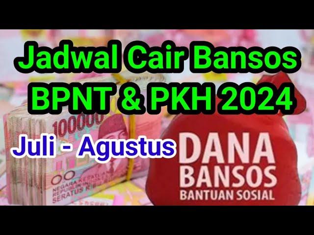 Jadwal Pencairan Bansos PKH dan BPNT  2024  periode Juli-Agustus dan Cara Cek