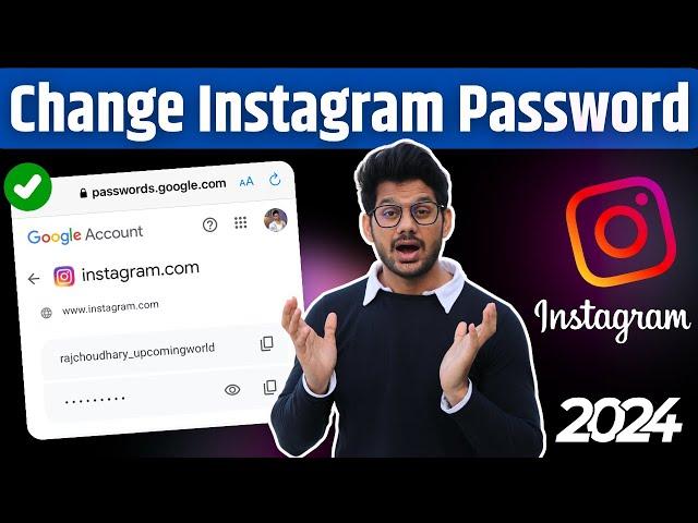 Instagram Ka Password Kaise Change Kare | Instagram Password Change | Insta password change 2024