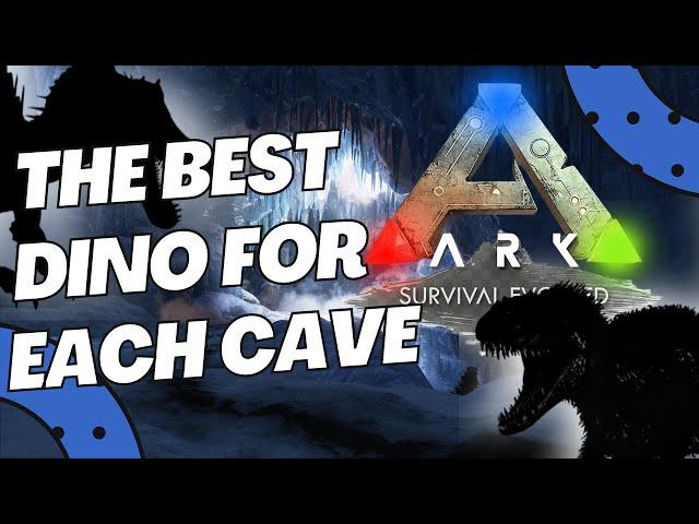 The best Dino for each cave on The Island  |  Ark: Survival Evolved