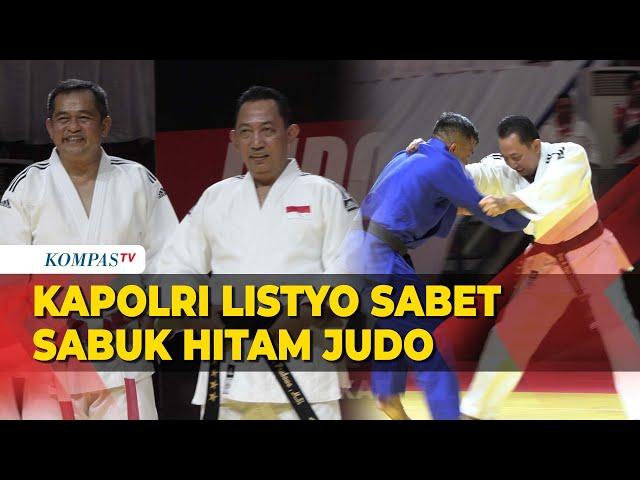 Potret Jenderal Listyo Sabet Sabuk Hitam di acara Judo Kapolri Cup