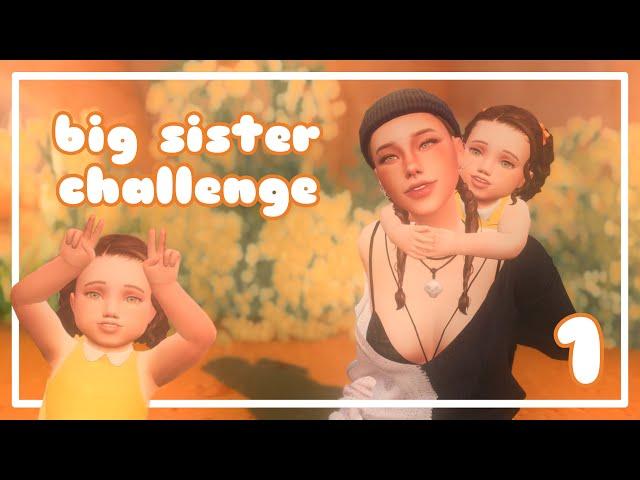 sims 4 - big sister challenge (part 1)