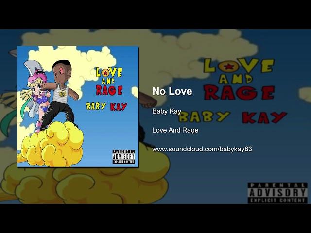 Baby Kay - No Love