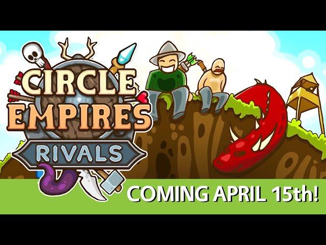 Circle Empires Rivals - Launch Trailer