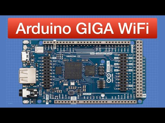 Arduino GIGA WiFi - First Look