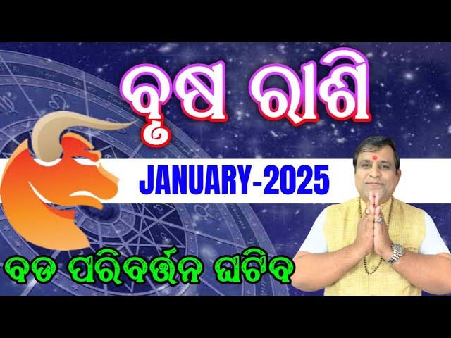 Brusha Rashi January 2025 odia | Brusa rashi odia rasifala | January month Horoscope #taurus