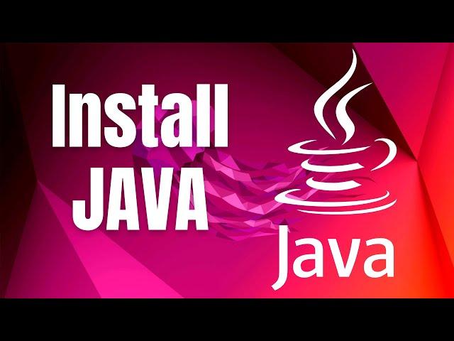 How to Install Java on Ubuntu 22.04 LTS / Ubuntu 24.04 LTS