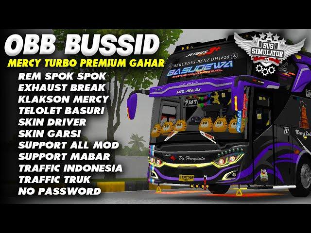 UPDATE BUSSID V4.2!! OBB BUSSID V4.2 TERBARU MERCY TURBO PREMIUM GRAFIK SUPER HD 4K| FULL ROMBAK