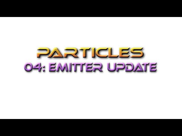 Unreal Engine Tutorial Particles 04: Emitter Update