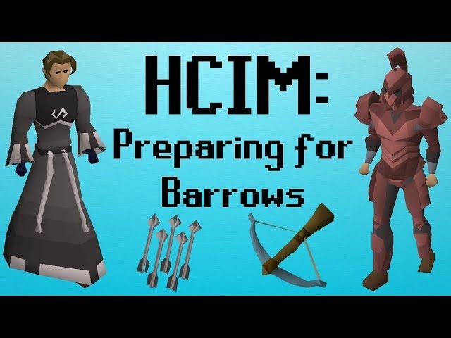 [OSRS] HCIM 39: Preparing for Barrows (1598/2277)