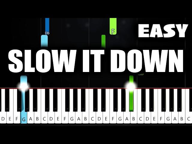 Benson Boone - Slow It Down - EASY Piano Tutorial