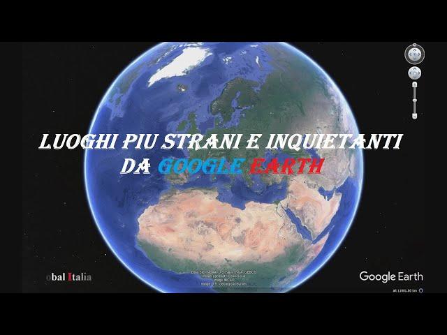 I luoghi più misteriosi della Terra fotografati dall’alto da Google Earth