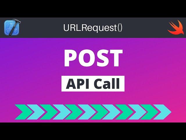 Swift: POST API Calls (URLRequest + REST) – Xcode, 2022, iOS for Beginners