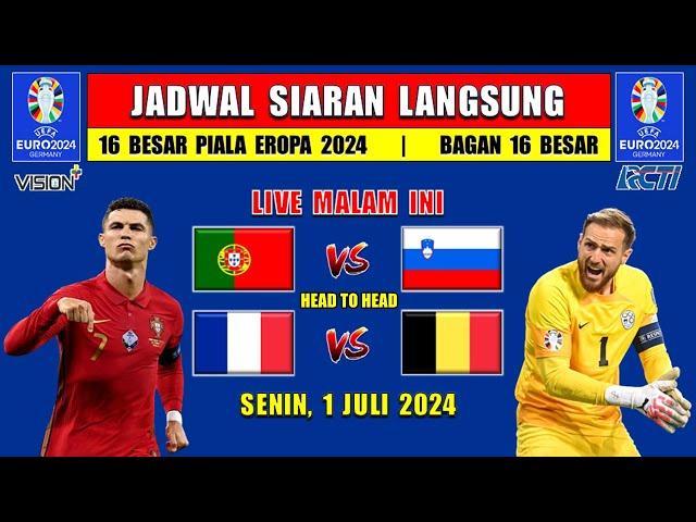 JADWAL SIARAN LANGSUNG PIALA EROPA 2024 MALAM INI SENIN 1 JULI 2024 ~ PORTUGAL vs SLOVENIA