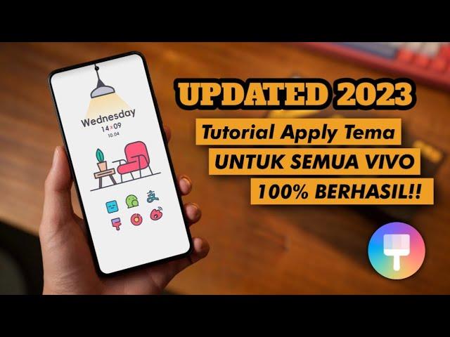  TUTORIAL APPLY TEMA TERBARU UNTUK SEMUA VIVO, 1000% BERHASIL