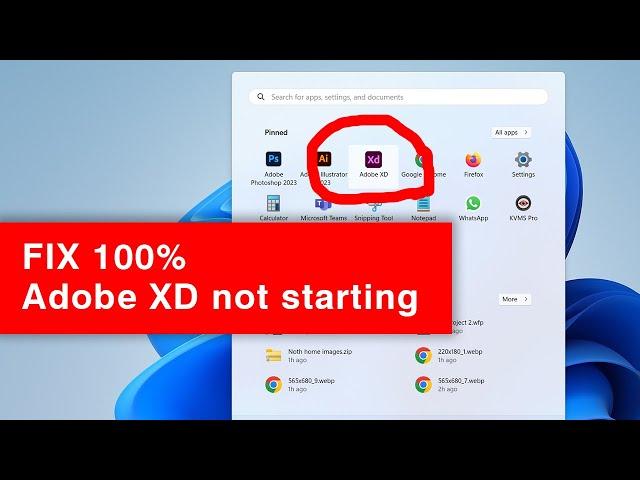 FIX Adobe XD not starting in Windows11 | Loading Problem | Not Open | Not Working