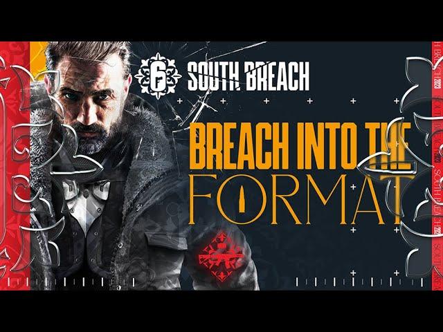 R6 South Breach – Format Explainer