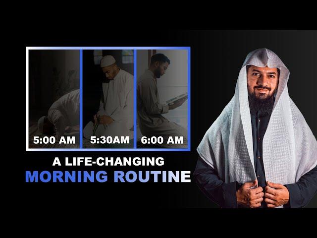 A Life-Changing Morning Routine for Muslims - Based on the Sunnah