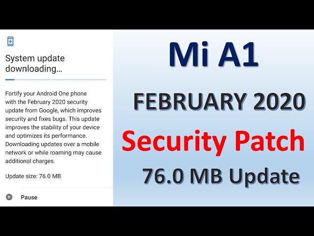 Mi A1 February 2020 Security Updates Released!!!! || Actitech Coder