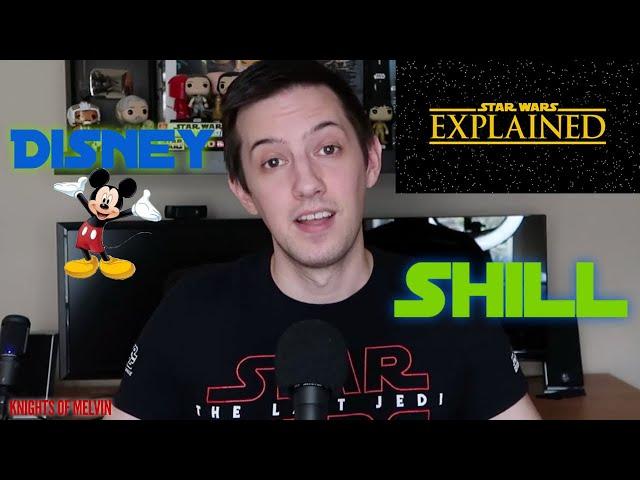 Star Wars Explained is a Disney Shill