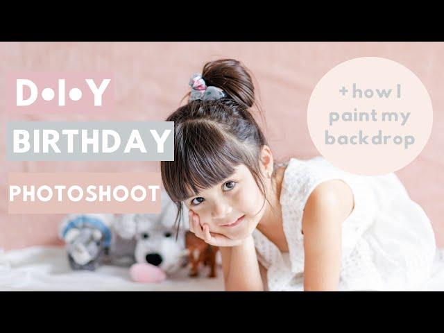 DIY birthday photo shoot | How I paint my backdrop | Melody Gilliland Photography